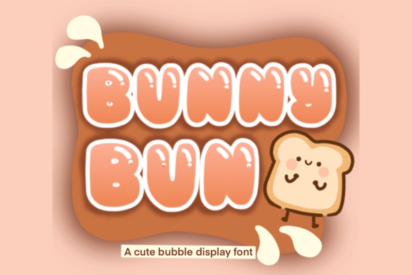 Bunny Bun: A Playful Yet Polished Display Font