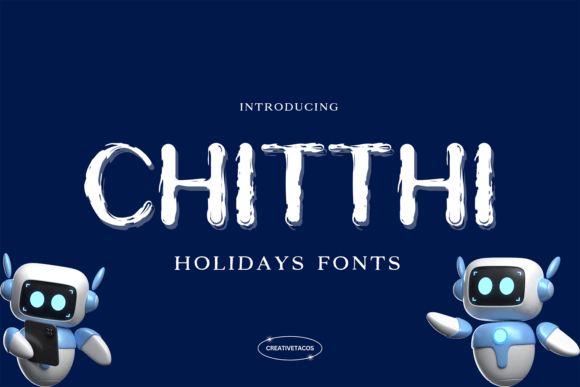 Chitthi: A Holiday-Infused Display Font with Editorial Warmth