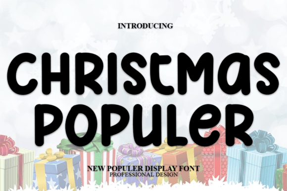 Christmas Populer: A Modern Display Font for Digital Branding