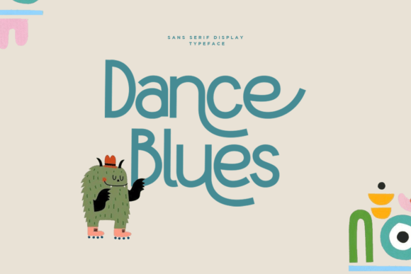 Dance Blues: A Playful Display Font for Scroll-Stopping Marketing