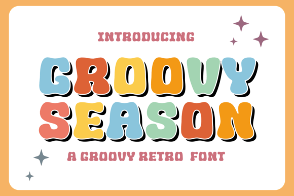 Groovy Season: A Retro Display Font That Elevates Your Brand
