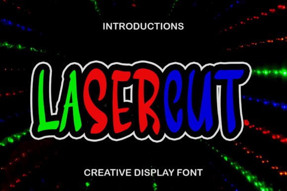 Lasercut: Sharp, Confident, Unapologetically Display