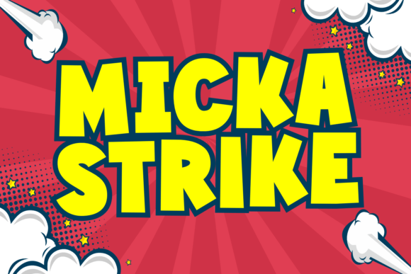 Micka Strike: A Cheerful Display Font for Digital Brands