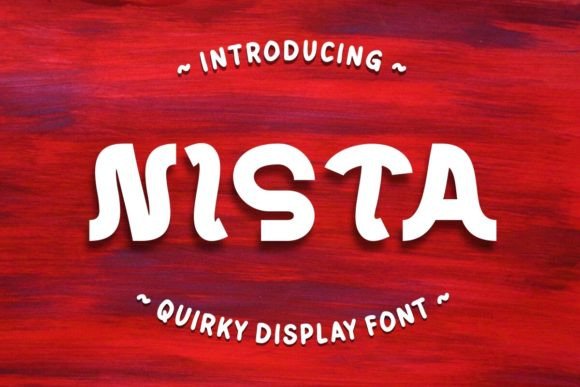 Nista: A Playful Display Font That Makes Your Brand Feel Intentional