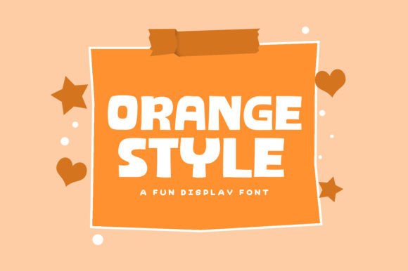 Orange Style Font: A Playful Display Typeface for Campaign Graphics