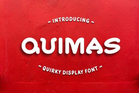 Quimas: A Playful Display Font for Festive Campaigns