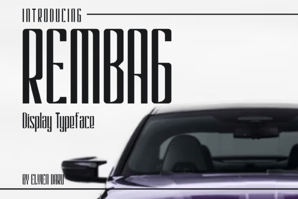 Rembag: A Display Font That Makes Your Brand Feel Instantly Polished